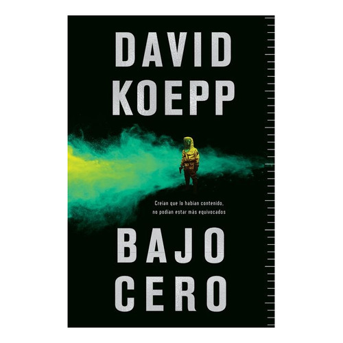 Bajo Cero - Koepp, David