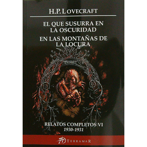 Relatos Completos Vi - 1930-1931 - H.p. Lovecraft, De Lovecraft, H. P.. Editorial Terramar, Tapa Blanda En Español, 2023
