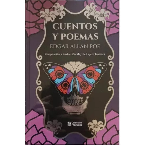 Cuentos Y Poemas, De Edgar Allan Poe. Serie Fractales Editorial Mirlo, Tapa Dura, Edición 1 En Español, 2023