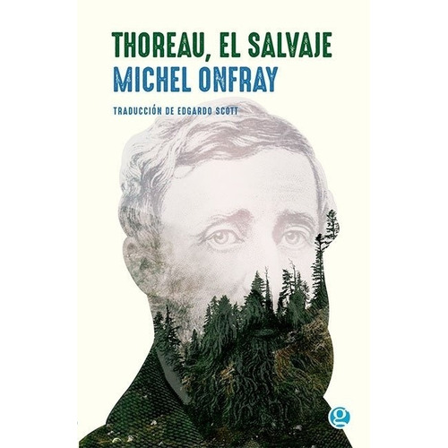 Thoreau, El Salvaje - Michel Onfray