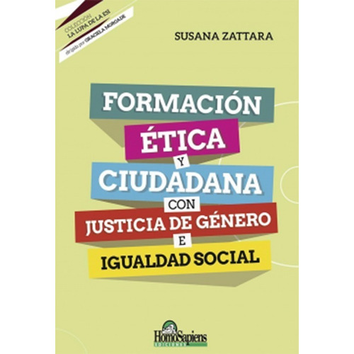 Formación Ética Y Ciudadana Con Justicia De Género Igualdad