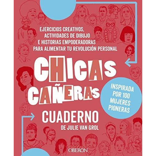 Chicas Cañeras, De Julie Van Grol. Editorial Anaya Multimedia, Tapa Blanda En Español, 2019