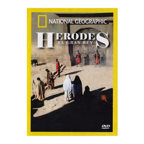 Herodes El Gran Rey Documental National Geographic Dvd