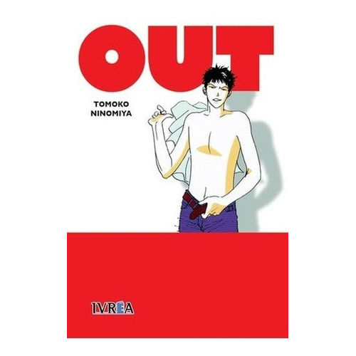 Out (tomo Unico) Ic - Tomoko Ninomiya, De Tomoko Ninomiya. Editorial Ivrea España En Español