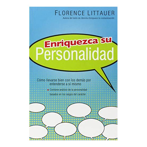 Enriquezca Su Personalidad, De Littauer, Florence. Editorial Unilit, Tapa Blanda En Español, 2021