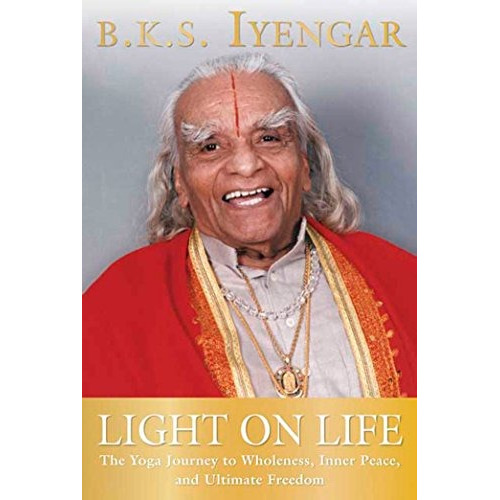 Book : Light On Life: The Yoga Journey To Wholeness, Inne...
