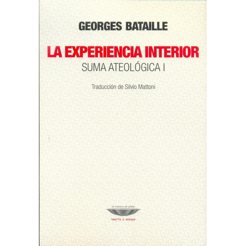 Experiencia Interior, La - Georges Bataille