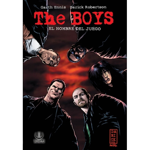 Comic The Boys # 01: El Nombre Del Juego  - Garth Ennis