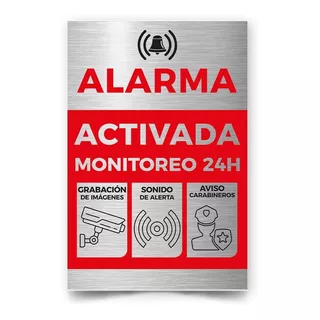 Señalética Metalizada Alarma Activada Grab 24hrs 30x20cm A