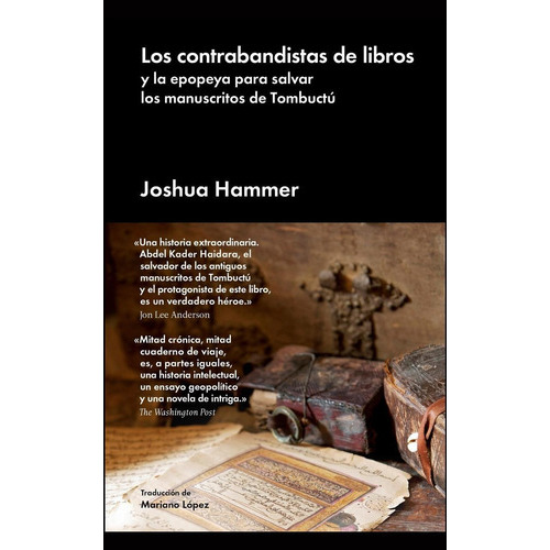 Los Contrabandistas De Libros, De Hammer, Joshua. Editorial Malpaso, Tapa Dura En Español, 2017