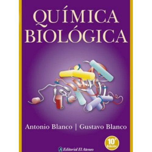 Blanco Quimica Biologica 10 Ed El Ateneo