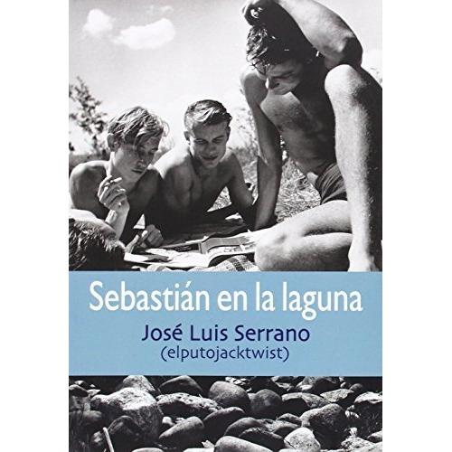 Sebastián En La Laguna, Luis Serrano José, Egales