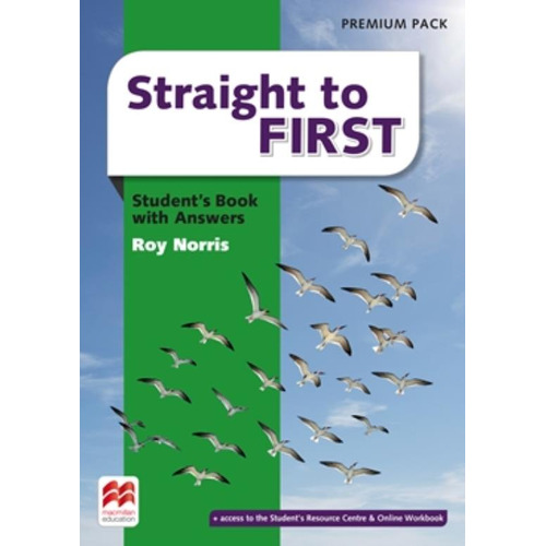 Straight To First - Student's Book With Key, de Norris, Roy. Editorial Macmillan, tapa blanda en inglés internacional, 2017