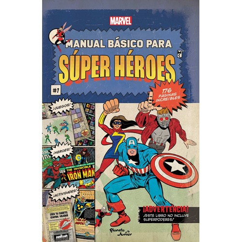 Manual básico para Súper Héroes, de Marvel. Serie Marvel Editorial Planeta Infantil México, tapa blanda en español, 2019
