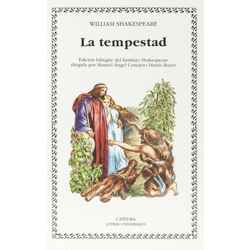La Tempestad, De Shakespeare, William. Editorial Ediciones Cátedra, Tapa Blanda En Español