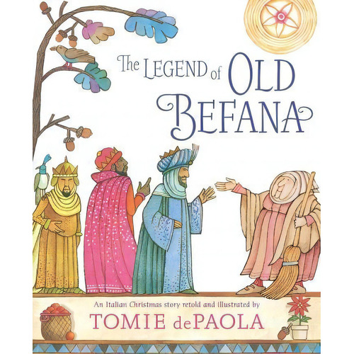 The Legend Of Old Befana : An Italian Christmas Story, De Tomie Depaola. Editorial Simon & Schuster En Inglés