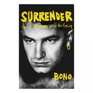 Libro Surrender - Bono - Reservoir Books