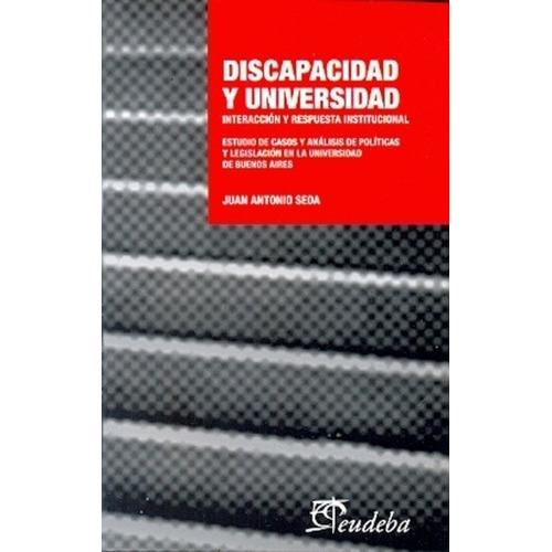 Discapacidad Y Universidad - Seda Juan Antonio