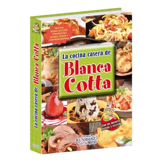 Libro La Cocina Casera De Blanca Cotta  Ed Ruy Diaz