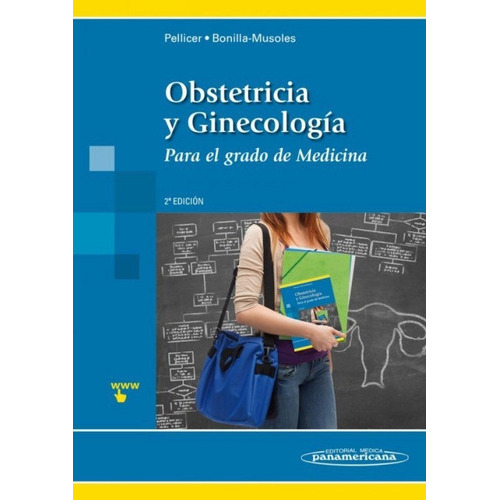 Obstetricia Y Ginecología Para El Grado De Medicina 2da Edicion, De Antonio Pellicer. Editorial Medica Panamericana, Tapa Blanda En Español, 2014