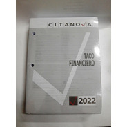 Taco Financiero Citanova 2022 13x17cm 