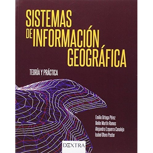 Sistemas De Informacion Geografica