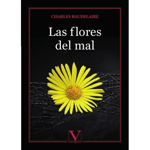 Las Flores Del Mal, de Charles Baudelaire. Editorial Verbum, tapa blanda en español