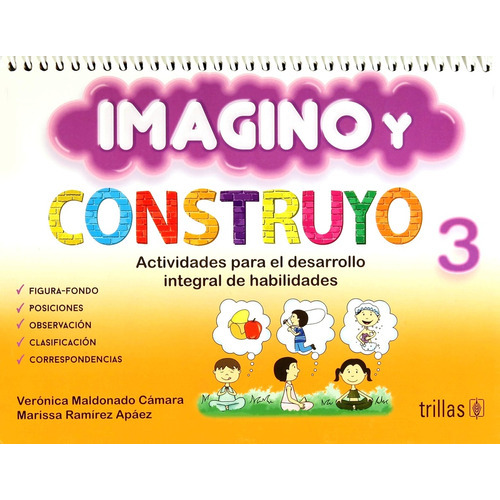 Imagino Y Construyo 3 Preescolar, De Maldonado Camara Ramirez Apaez. Editorial Trillas, Tapa Blanda En Español, 2015