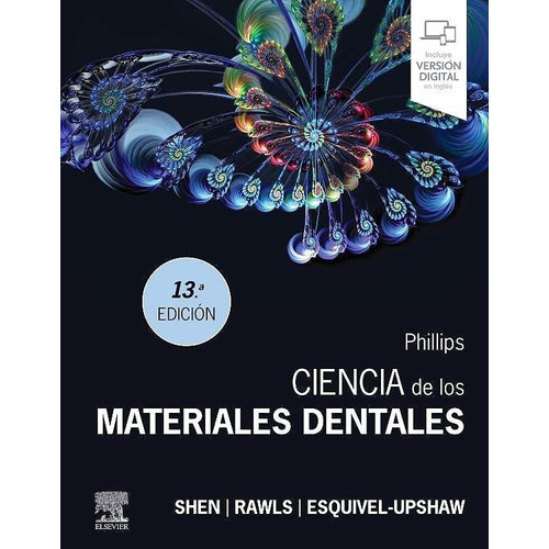 Phillips Ciencia De Los Materiales Dentales 13va Ed