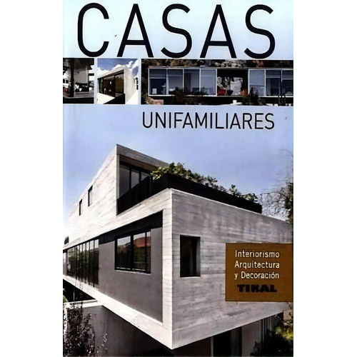 Casas Unifamiliares, De T0381001. Editorial Art Books En Español