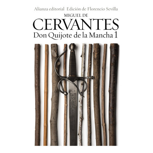 Don Quijote De La Mancha, 1, De Cervantes, Miguel De. Alianza Editorial, Tapa Blanda En Español