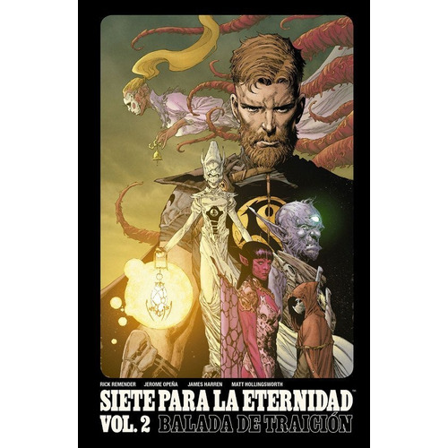 Siete Para La Eternidad 2. Balada De Traiciãâ³n, De Remender, Rick. Editorial Norma Editorial, S.a., Tapa Blanda En Español