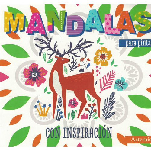 Mandalas Para Pintar Con Inspiración - Ciervo, De No Aplica. Editorial Grupo Artemisa, Tapa Tapa Blanda En Español
