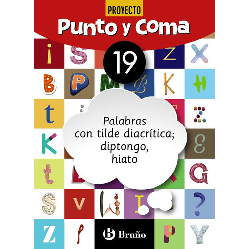 Cuaderno Lengua 19 Punto Y Coma 19 ( Libro Original ), De Vv.aa., Vv.aa.. Editorial Bruño En Español