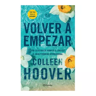 Volver A Empezar - Colleen Hoover