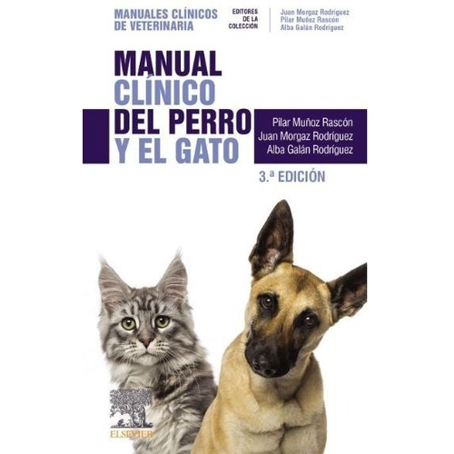 Manual Clínico Del Perro Y El Gato Muñoz Libro Original