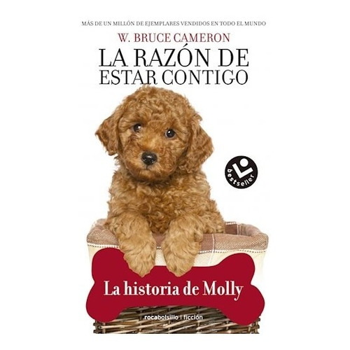 Razón De Estar Contigo La Historia De Molly- Bruce Cameron