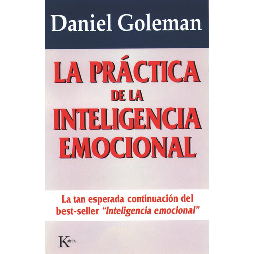Practica Inteligencia Emocional - Goleman, Daniel