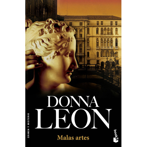 Malasartes, de Leon, Donna. Serie Booket - Crimen y Misterio Editorial Booket México, tapa blanda en español, 2006