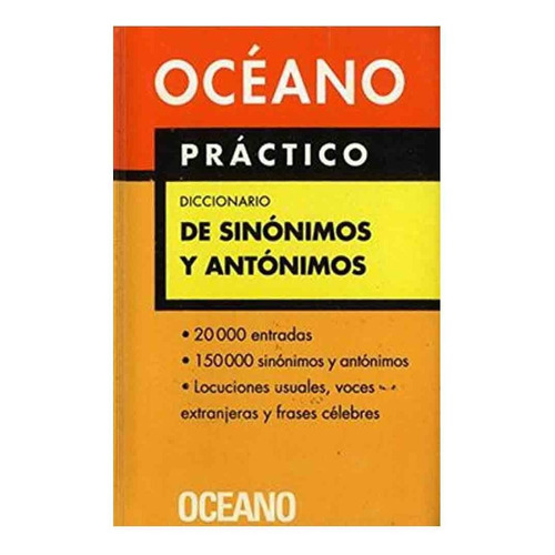 Diccionario Oceano Practico De Sinonimos Y Antonimos