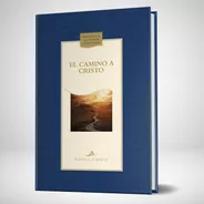 El Camino A Cristo Td - Azul - 2ed. - Editorial Aces