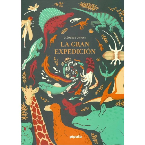 La Gran Expedicion - Segunda Edicion Actualizada - Dupont