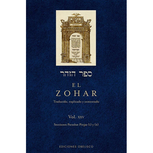 El Zohar - Volumen Xxv - Shimon Bar Iojai