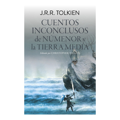 Cuentos Inconclusos De Númenor Y La Tierra Media - Tolkien