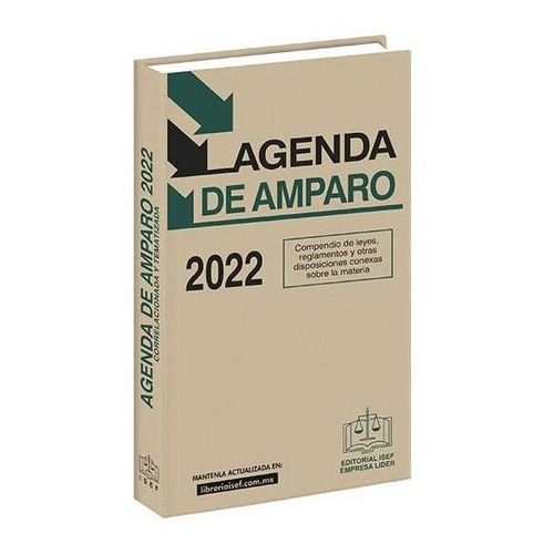 Agenda De Amparo 2022, De Ediciones Fiscales Isef. Editorial Ediciones Fiscales Isef S.a., Tapa Rustico En Español
