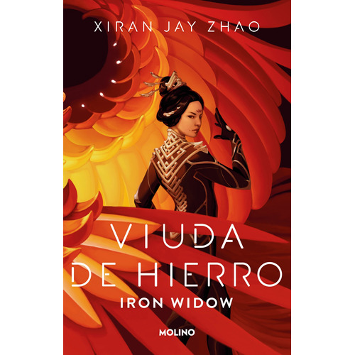 Viuda de hierro: Iron Widow, de Zhao, Xiran Jay. Serie Molino Editorial Molino, tapa blanda en español, 2022