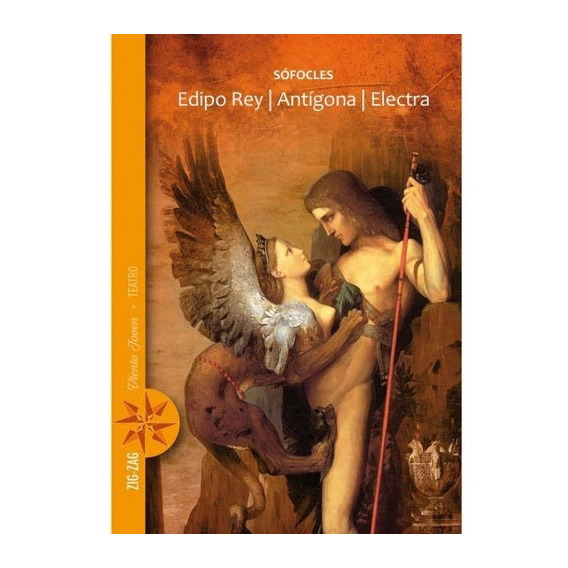 Edipo Rey / Antígona / Electra, De Sófocles. Editorial Zig-zag, Tapa Tapa Blanda En Español