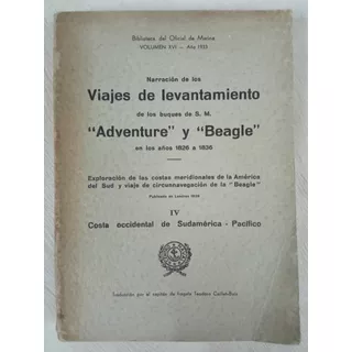 Viajes De Levantamiento Buques Adventure Y Beagle, 4 Pacific