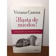 Basta De Miedos - Viviana Canosa