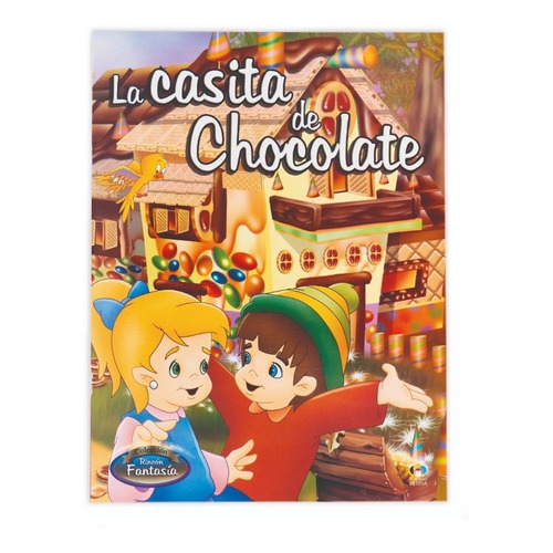 Libro Rincón Fantasía La Casita De Chocolate